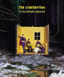 The Cranberries: To The Faithful Departed (LP)