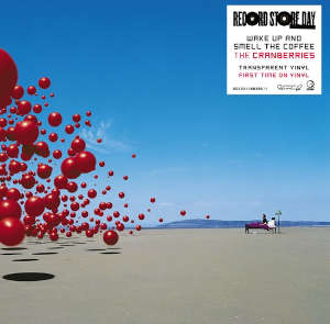 The Cranberries: Wake Up And Smell The Coffee - RSD 23 (LP)
