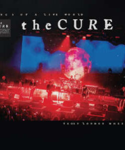 The Cure: Songs Of A Live World - Troxy London MMXXIV (LP)