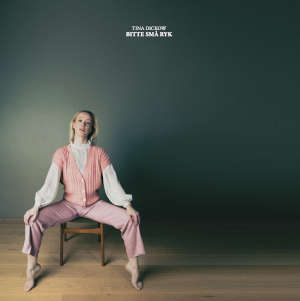 Tina Dickow: Bitte Små Ryk (CD)