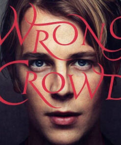 Tom Odell: Wrong Crowd - Deluxe (CD)