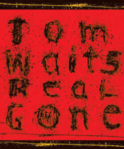 Tom Waits: Real Gone - Remixed/Remastered (2LP)