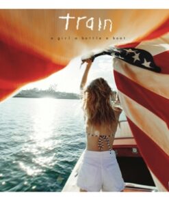Train: A Girl a Bottle a Boat (CD)