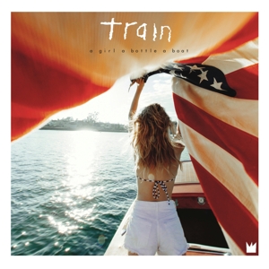Train: A Girl a Bottle a Boat (CD)