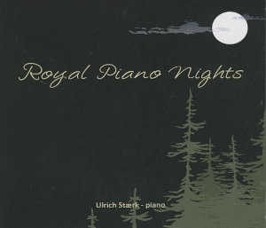 Ulrich Stærk: Royal Piano Nights (CD)