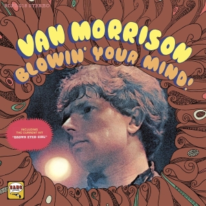 Van Morrison: Blowin' Your Mind (LP)