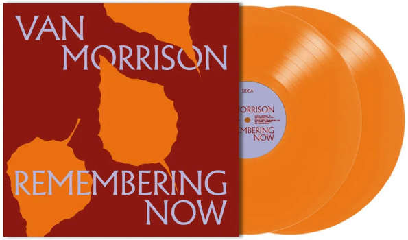Van Morrison: Remembering Now - Orange Vinyl (2LP)