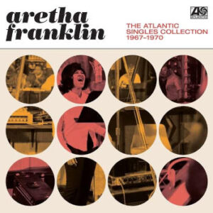 Aretha Franklin: The Atlantic Singles Collection 1967-1970 (LP)