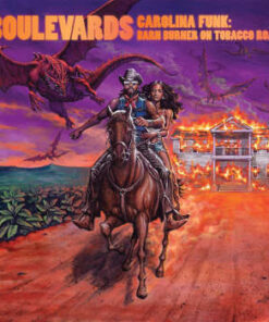 Boulevards: Carolina Funk - Barn Burner On Tobacco Road (LP)