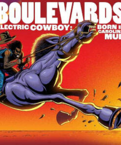 Boulevards: Electric Cowboy - Born In Carolina Mud (LP)