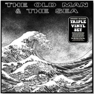 The Old Man & The Sea: I & II - Triple Vinyl LP Set