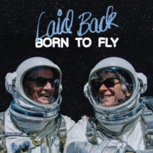 Laid Back: Born To Fly (LP)