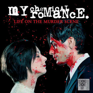 My Chemical Romance: Life On The Murder Scene - RSD Black Friday 2020 (LP)