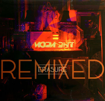 Erasure: Neon Remixed (LP)