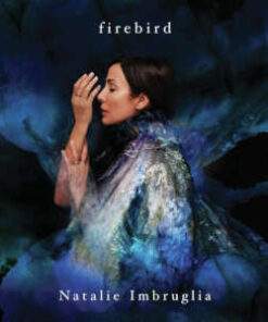 Natalie Imbruglia: Firebird (LP)