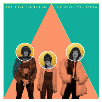 The Coathangers: The Devil You Know (LP)