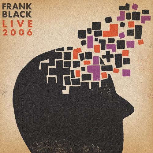 Frank Black: Live 2006 - RSD 24 (LP)